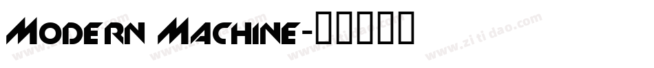 Modern Machine字体转换